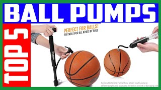 Top 5 Best Ball Pumps in 2020 Reviews  Buyer’s Guide