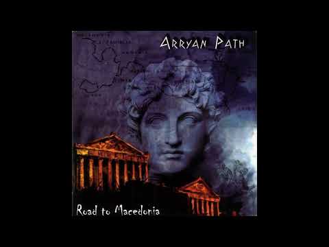 Arryan Path - Ivorian // 10 - Road to Macedonia (2004, Heavy/Power Metal)