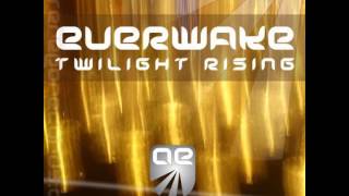 Everwake - Twilight Rising (Cressida & Kris O'neil Dub Mix)