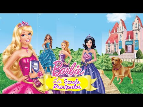 Barbie™ La Școala Prințeselor 2011 Film Complet Dublat în Română