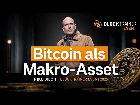 Bitcoin als Makro-Asset - Niko Jilch | Blocktrainer Event 2026