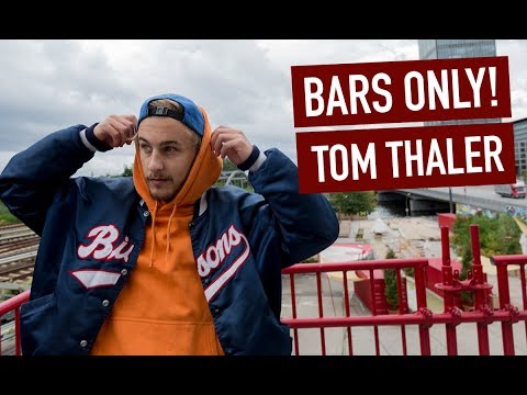 Tom Thaler | Bars Only! | 16BARS.TV