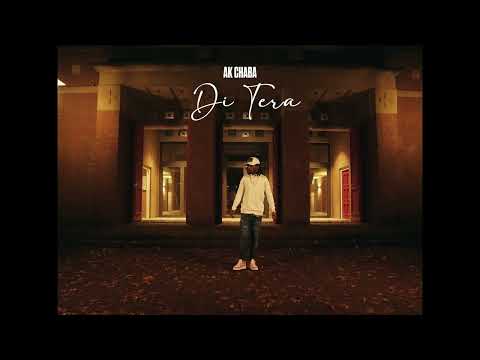 AK Chaba - Di Tera (Prod.by Trapcase)