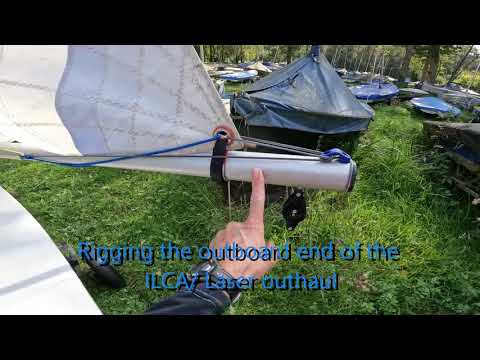 Rigging the ILCA/ Laser outhaul