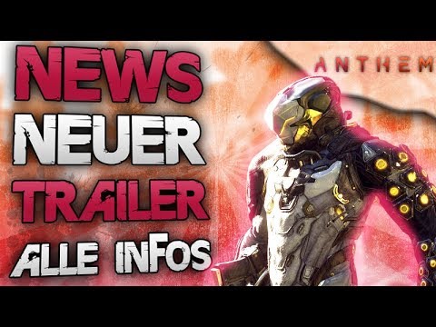 NEWS Neuer Trailer kommt Alle Infos - Anthem Deutsch auf den Gameawards