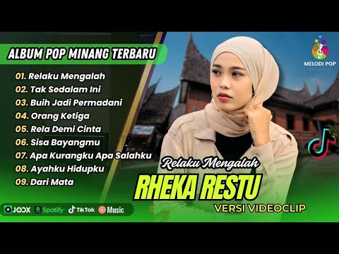 RHEKA RESTU - RELAKU MENGALAH, ORANG KETIGA | TAK SEDALAM INI || LAGU POP MELAYU TERPOPULER 2025