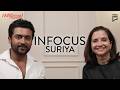 Suriya Opens Up About Family Films Future InFocus THR India
