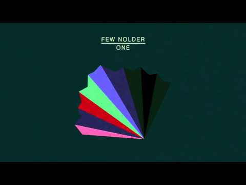 Few Nolder - One