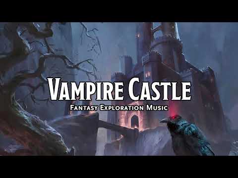 Vampire Castle | D&D/TTRPG Music | 1 Hour