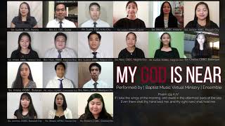 My God is Near | Baptist Music Virtual | Ensemble