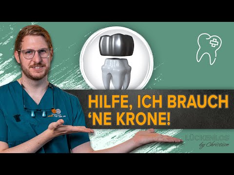 Du sollst eine Krone bekommen? Kein Grund zur Panik! #Lückenlos