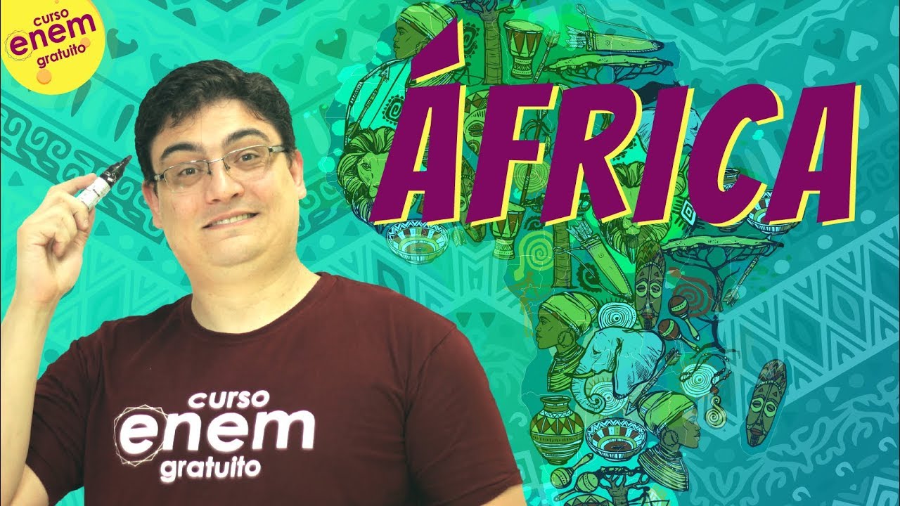 GEOGRAFIA DO CONTINENTE AFRICANO | Resumo de Geografia para o Enem. Professor Raphael Carrieri