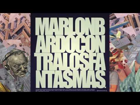 MARLONBARDO-CONTRALOSFANTASMAS (ALBUM COMPLETO)