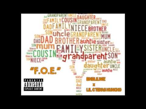 F.O.E. - BNBLILWIZ x LIL C TEXAS HUNCHO