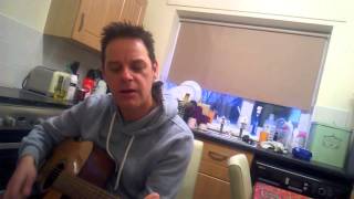 Shed Seven  &#39;bully boy&#39; accoustic cover