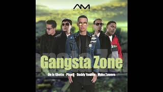 Gangsta Zone Remix - Daddy Yankee, Myke Towers, De la Ghetto &amp; Plan B