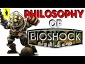 The Philosophy of BioShock – Wisecrack Edition