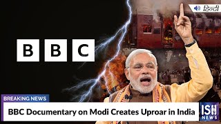 BBC Documentary on Modi Creates Uproar in India