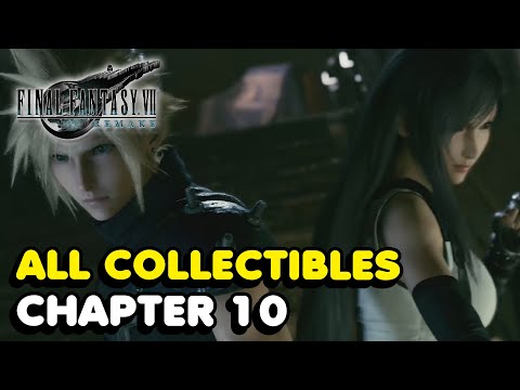 FF7: Remake - Chapter 10 All Collectibles In Final Fantasy 7 Remake
