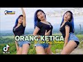 DJ ORANG KETIGA FIKO 88 CHANNEL REMIX SLOW BASS TERBARU 2023 LAGU VIRAL PALING ENAK SEDUNIA
