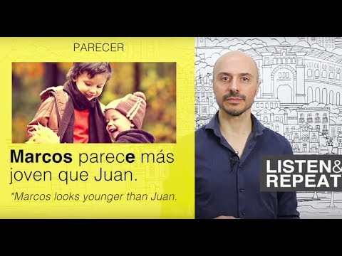 Learn Spanish: (77) PARECER and PARECERSE