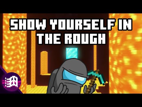 Mashup | DAGames x CG5 - Show yourself in the rough | 95bro
