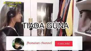 Download lagu Tiada Guna_vokal Fany Sabila_enak buat santai mp3
