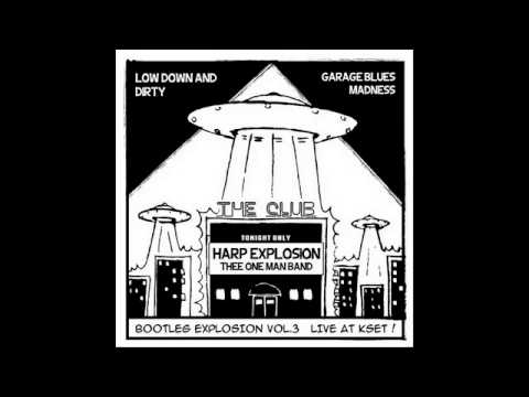 Harp Explosion Thee One Man Band - Catch A Loop