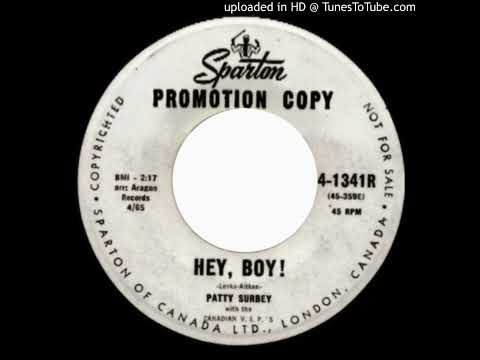 Patty Surbey & The Canadian V.I.P.'s - Hey, Boy!