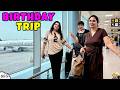 BIRTHDAY TRIP | Ep 885 | Day 1 Travel Vlog | Aayu and Pihu Show