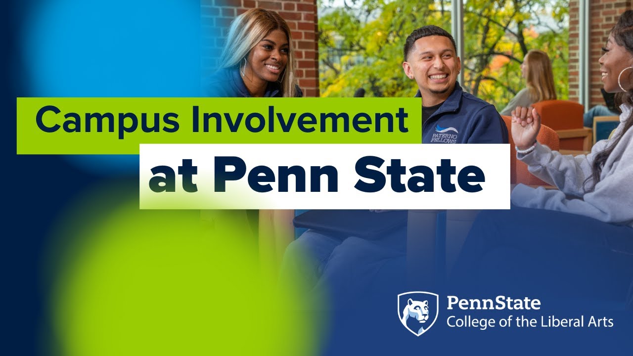 Campus Involvement​ at Penn State