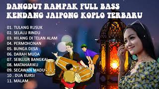 Download lagu DANGDUT RAMPAK FULL BASS KENDANG JAIPONG KOPLO TER... mp3