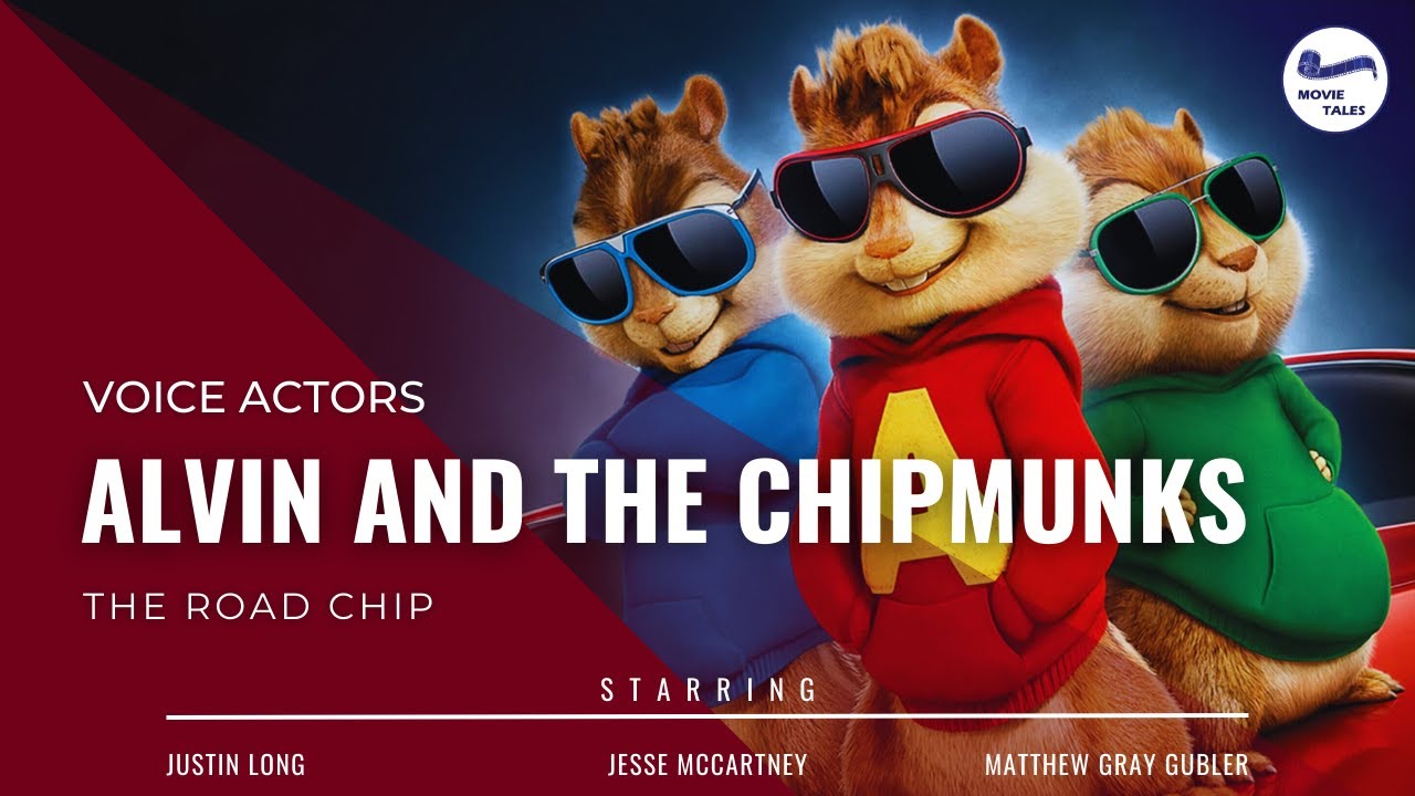 Alvin and the Chipmunks The Road Chip (2015) Cast: Meet the Characters of this Hilarious Adventure!