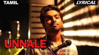 Unnale  Full Song with Lyrics  Darling