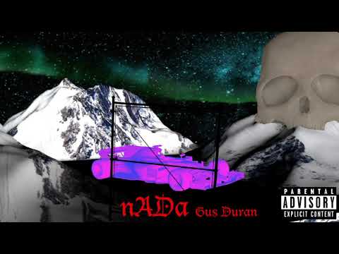 Gu$ Duran - NADA (Prod. by Golden HipHop)