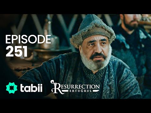 Resurrection: Ertuğrul | Episode 251