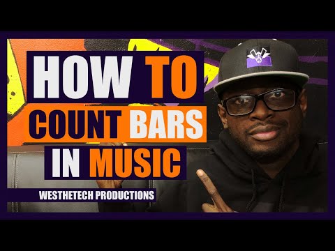 HOW TO COUNT BARS IN MUSIC | MUSIC INDUSTRY TIPS