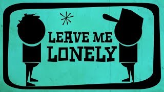 Leave Me Lonely Music Video