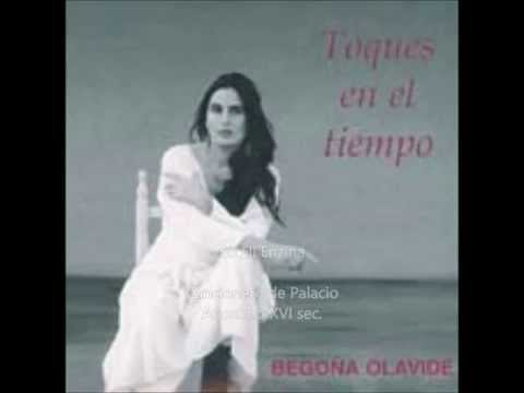 Begoña Olavide: So ell enzina - Anon., Cancionero de Palacio XVI sec.