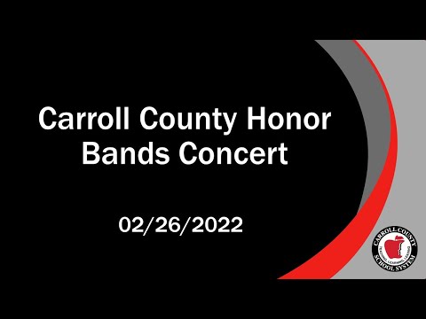 Carroll County Schools Honor Bands 2022