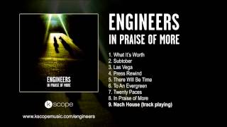 Engineers - Nach House (from In Praise of More)