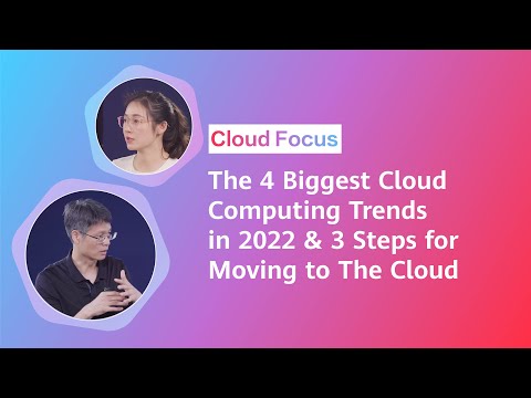 , title : 'The 4 Biggest Cloud Computing Trends in 2022 & 3 Steps for Moving to The Cloud | Cloud Focus'
