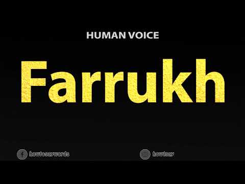 How To Pronounce Farrukh