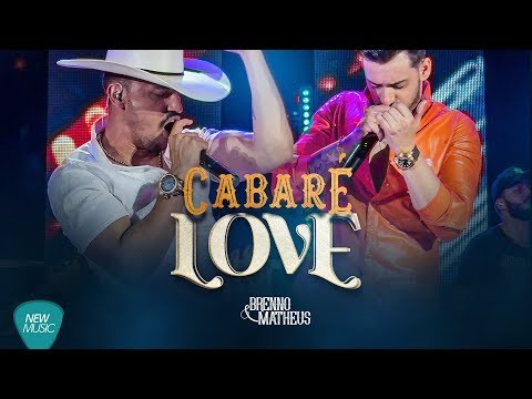 Cabaré Love - Brenno e Matheus