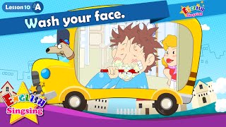 Lesson 10_(A)Wash your face. - Cartoon Story - English Education - Easy conversation for kids
