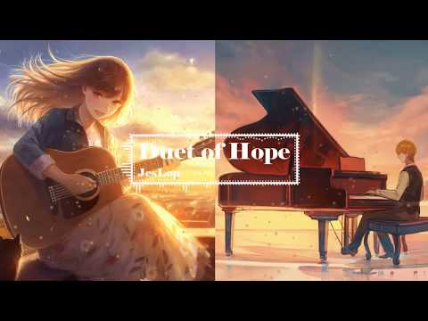 [Piano & Guitar] Duet of Hope - JesLop / Emotional Newage music