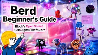 Berd Beginner's Guide: Block's Open Source Solo Agent Workspace