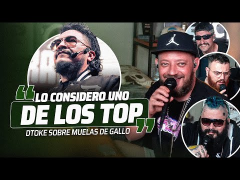 DTOKE SE RINDE ANTE LA PLUMA DE MUELAS 🔥