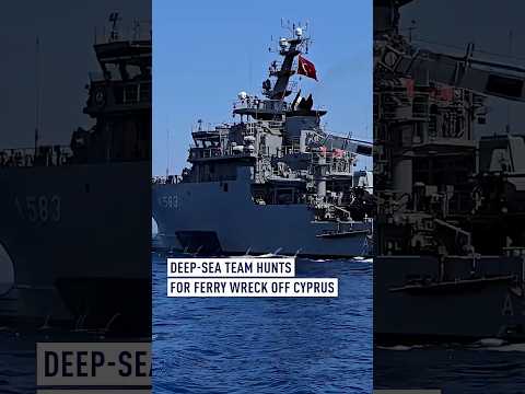 Deep-sea team hunts for ferry wreck off Cyprus