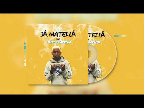 Nery Pro - Já Matei Lá (feat. Fitinho Carrega)